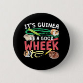 Guinea ist ein guter Rad - Guinea Pig Puff Button (Vorderseite)