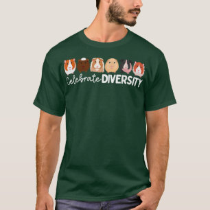 Guinea Pig Liebhaber feiern Diversity T - Shirt