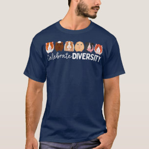 Guinea Pig Lovers Celebrate Diversity T-Shirt