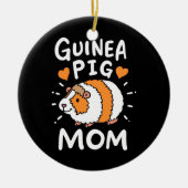 Guinea Pig Mutter Keramik Ornament (Vorne)