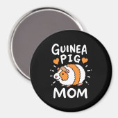 Guinea Pig Mutter Magnet (Vorderseite/Rückseite)