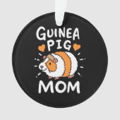 Guinea Pig Mutter Ornament (Vorderseite)