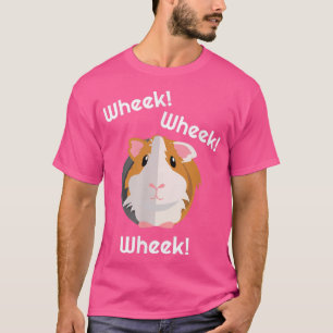 Guinea Pig Wheek Geschenk- Guinea Schweine Geburts T-Shirt