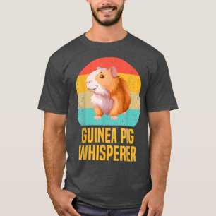 Guinea Pig Whisperer Funny Guinea Schweinedesign T-Shirt
