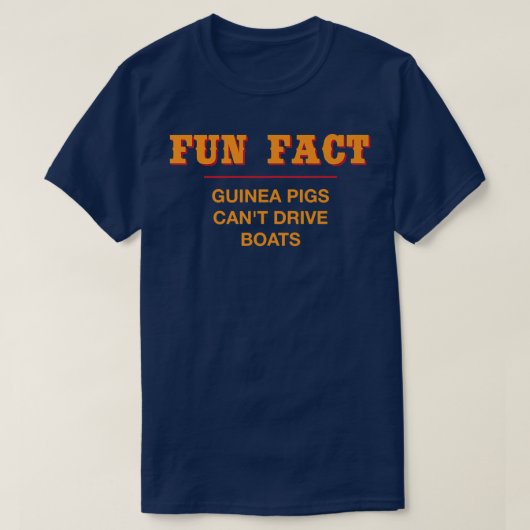 Guinea Pigs Can't Drive Boats Funny Animal Pun Hum T-Shirt (Design vorne)
