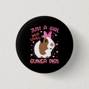Guinea Schwein Nur ein Mädchen, das Guinea Liebe S Button