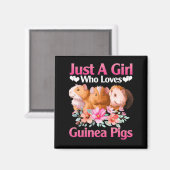 Guinea Schwein Nur ein Mädchen, das Guinea Liebe S Magnet (Vorderseite/Rückseite)