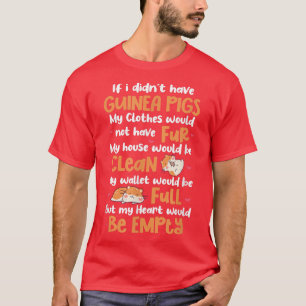 Guinea Schweine Guinea Schwein Lover Guinea Schwei T-Shirt