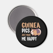 Guinea Schweine machen mich einfach glücklich Magnet (Vorderseite/Rückseite)