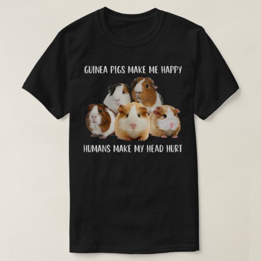 Guinea Schweine machen mich glücklich, Menschen ma T-Shirt (Design vorne)
