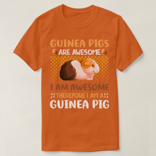 Guinea Schweine sind Phantastisch, ich bin Phantas T-Shirt (Design vorne)