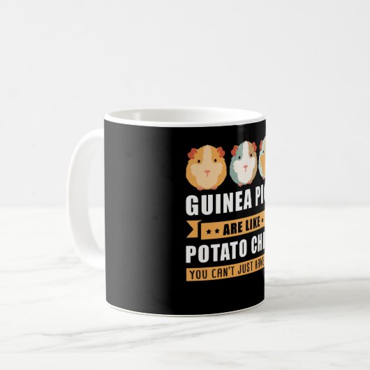 Guinea Schweine sind wie Kartoffelchips Guinea Sch Kaffeetasse (Vorderseite Links)
