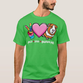 Guinea Schweinefleisch , Guinea zur Liebe des Frie T-Shirt