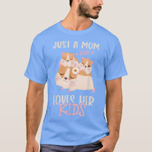 Guinea Schweinefleisch Liebe Mommy nur eine Mama, T-Shirt