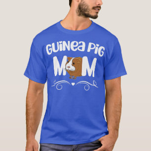 Guinea Schweinefleisch Mama Funny Sprichwort Zitat T-Shirt