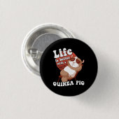 Guinea Schweinekühlung Leben ist besser Button (Vorne & Hinten)