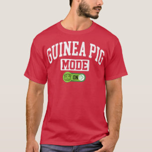 Guinea Schweinemodus on - Funny Pate Guinea Pig Lo T-Shirt