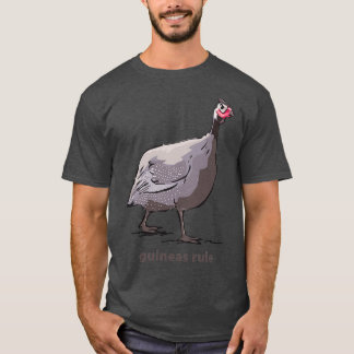 Guineas beherrschen Farmgeflügel T-Shirt