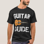 Guitar Dude Music Lover Design T-Shirt (Vorderseite)