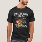 Guitar Loise mit den Streichern Psalm Gitarre Pl T-Shirt (Vorderseite)