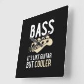 Guitar Lover | Bass It’s Like Guitar But Cooler Quadratische Wanduhr (Winkel)
