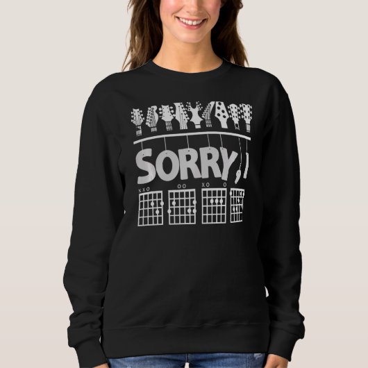 Guitar Sorry, ich Dgaf versteckte Message Guitar-A Sweatshirt (Vorderseite)