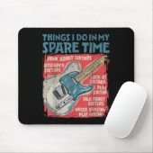 Guitar Things I Do In My Spare Time Funny Electric Mousepad (Mit Mouse)