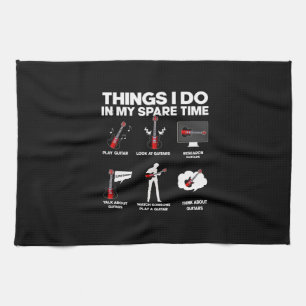 Guitarist Guitar Addicted Guitarist Music Birthday Geschirrtuch