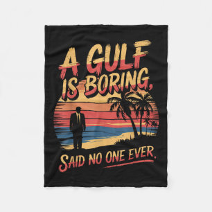 Gulf USA America Humour Trump Patriotic 2025 Pri Fleecedecke