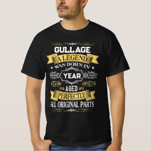 GULLAGE Eine Legende wurde im Jahr geboren T-Shirt