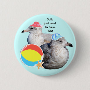 Gulls woll einfach FUN zu haben! Button