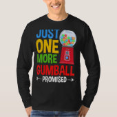 Gumball Machine Gum Ball Bubble Kaugummi T-Shirt (Vorderseite)