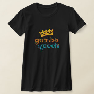 Gumbo Queen Louisiana Creole Kochen T-Shirt
