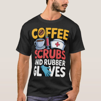 Gummi-Kaffee-Peeling-Handschuhe Krankenschwester M T-Shirt