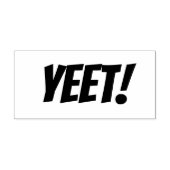 Gummi "YEET!" Briefmarke Gummistempel (Prägung)