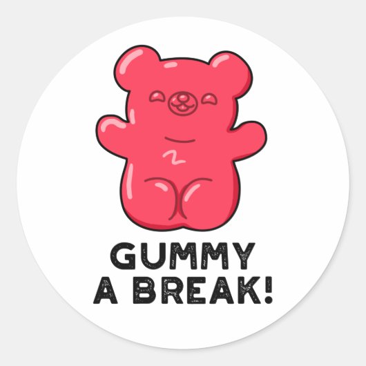 Gummy A Break Funny Candy Pub Runder Aufkleber (Vorderseite)