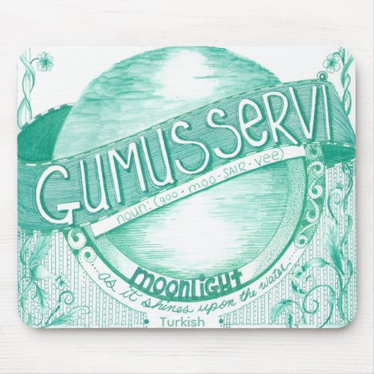 Gumusservi Mousepad (Vorne)