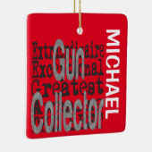 Gun Collector Extraordinaire CUSTOM Keramikornament (Rechts)