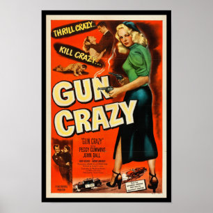 Gun Crazy - Vintager klassischer Film Poster