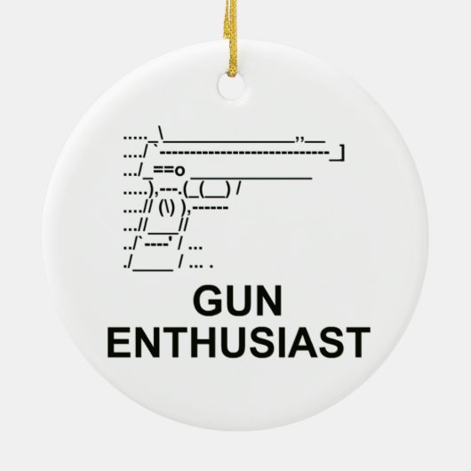 Gun Enthusiast Keramikornament (Hinten)