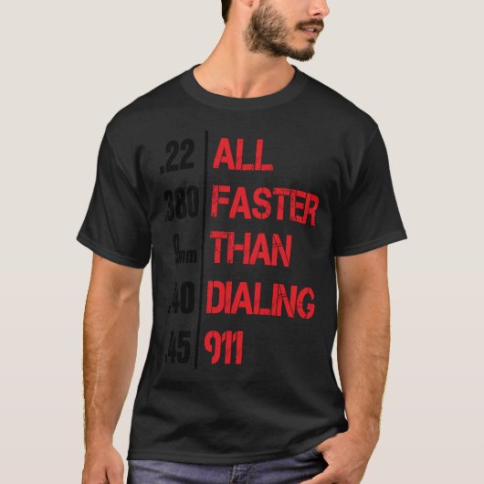 Gun ganz schneller als das Wählen 911 einzigartig T-Shirt (Vorderseite)