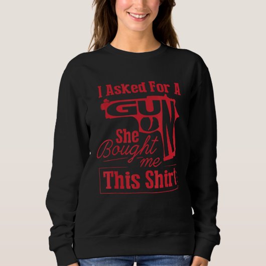 Gun Gun Gun Gun Sweatshirt (Vorderseite)