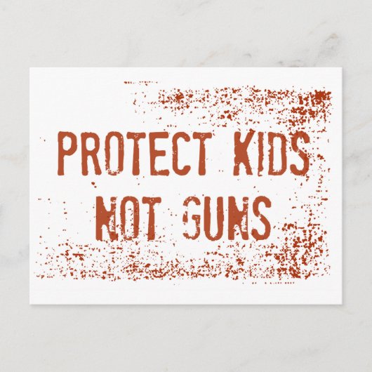 Gun Kontrolle Protest Postkarte | Kinder schützen (Vorderseite)