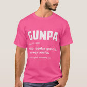 Gun Lover Opa - Gunpa Definition Funny Gun Own T-Shirt (Vorderseite)
