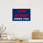 Gun Money besitzt dich Poster (Küche)