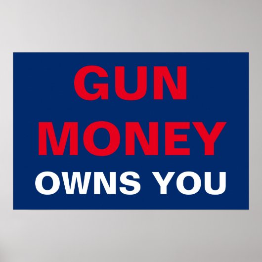 Gun Money besitzt dich Poster (Vorne)