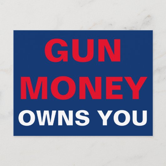 Gun Money besitzt dich Postkarte (Vorderseite)