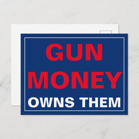 Gun Money besitzt ihnen Gun-Kontrolle Postkarte (Vorne/Hinten)