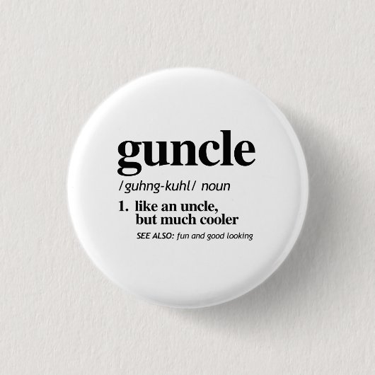 Guncle Definition Button (Vorderseite)