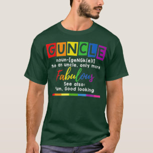 Guncle Definition Gay Pride Funny Gift für Gay Unc T-Shirt